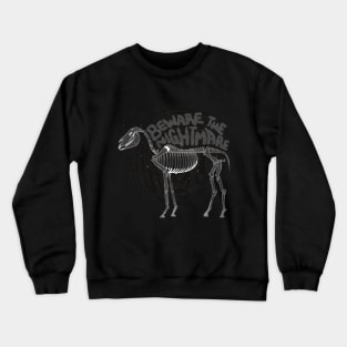 Beware the Nightmare Crewneck Sweatshirt